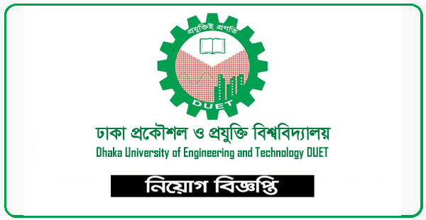 University of Engineering and Technology DUET Jobs Circular 2023